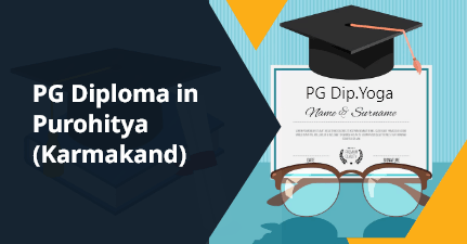 PG Diploma in Purohitya (Karmakand)